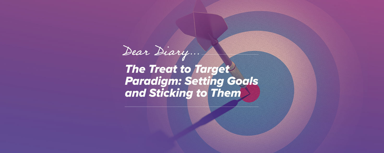 The Treat to Target Paradigm: Setting Goals and Sticking to Them