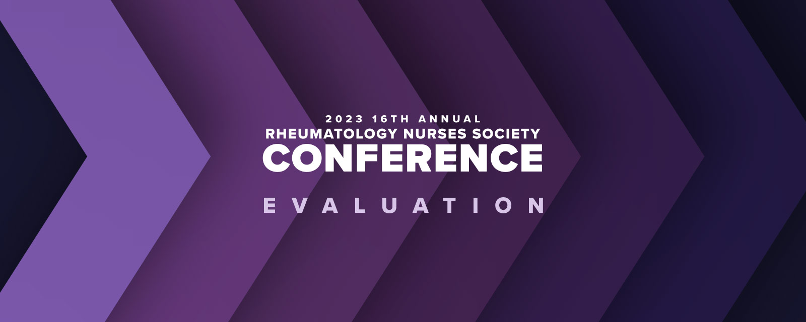 Evaluation 2023 16th Annual Rheumatology Nurses Society Conference